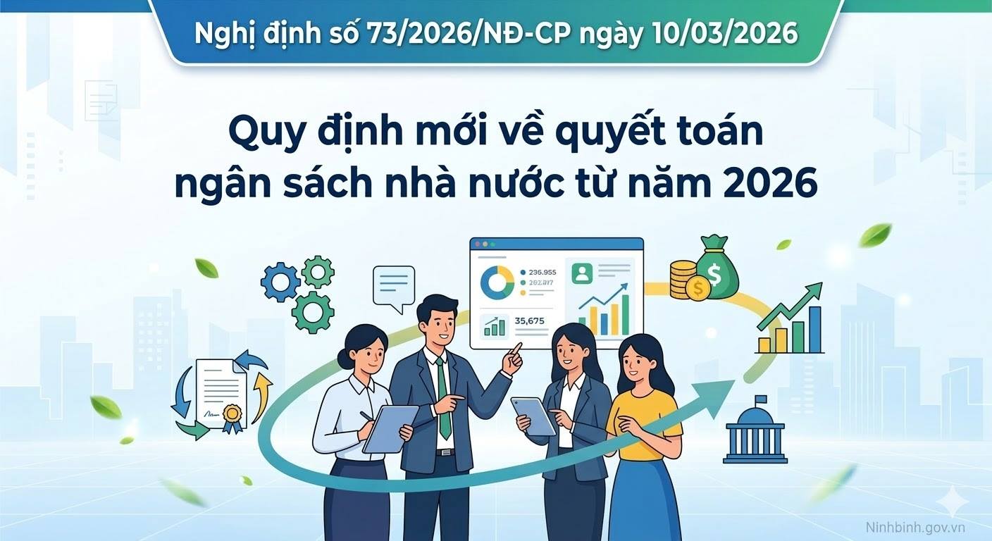 Quy định mới về quyết toán ngân sách nhà nước từ năm 2026