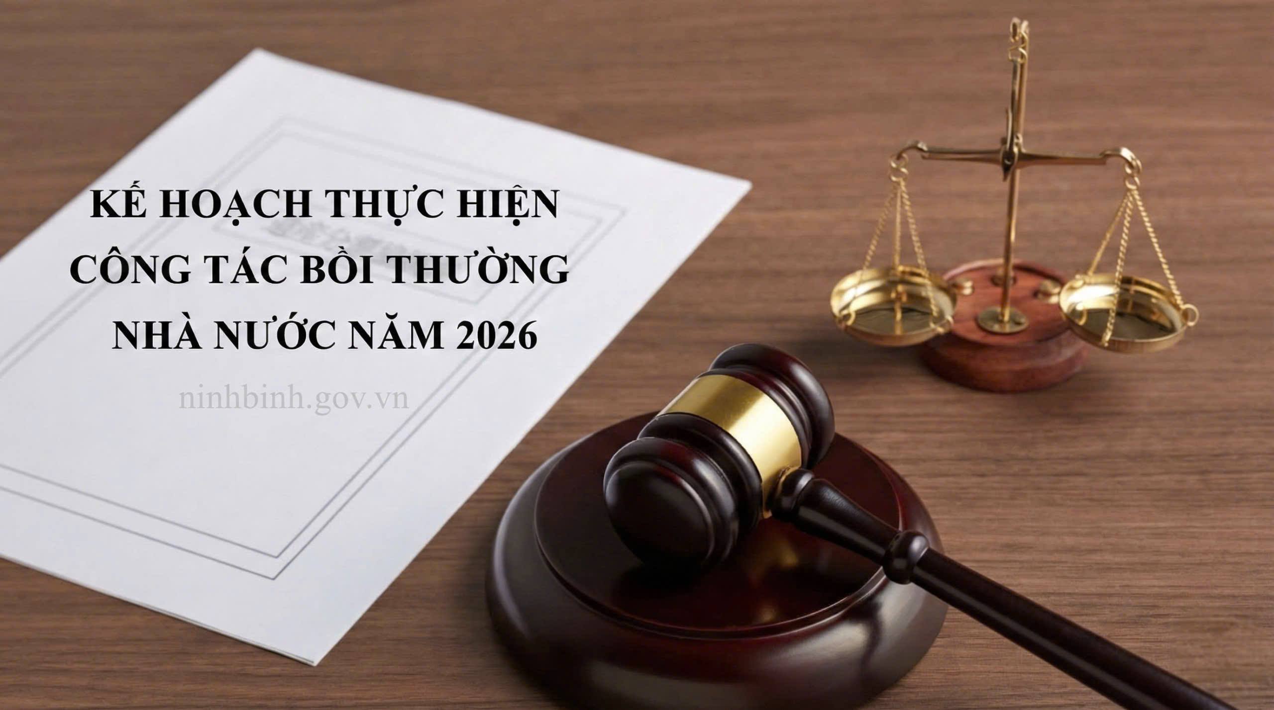 Ninh Bình ban hành Kế hoạch thực hiện công tác bồi thường nhà nước năm 2026