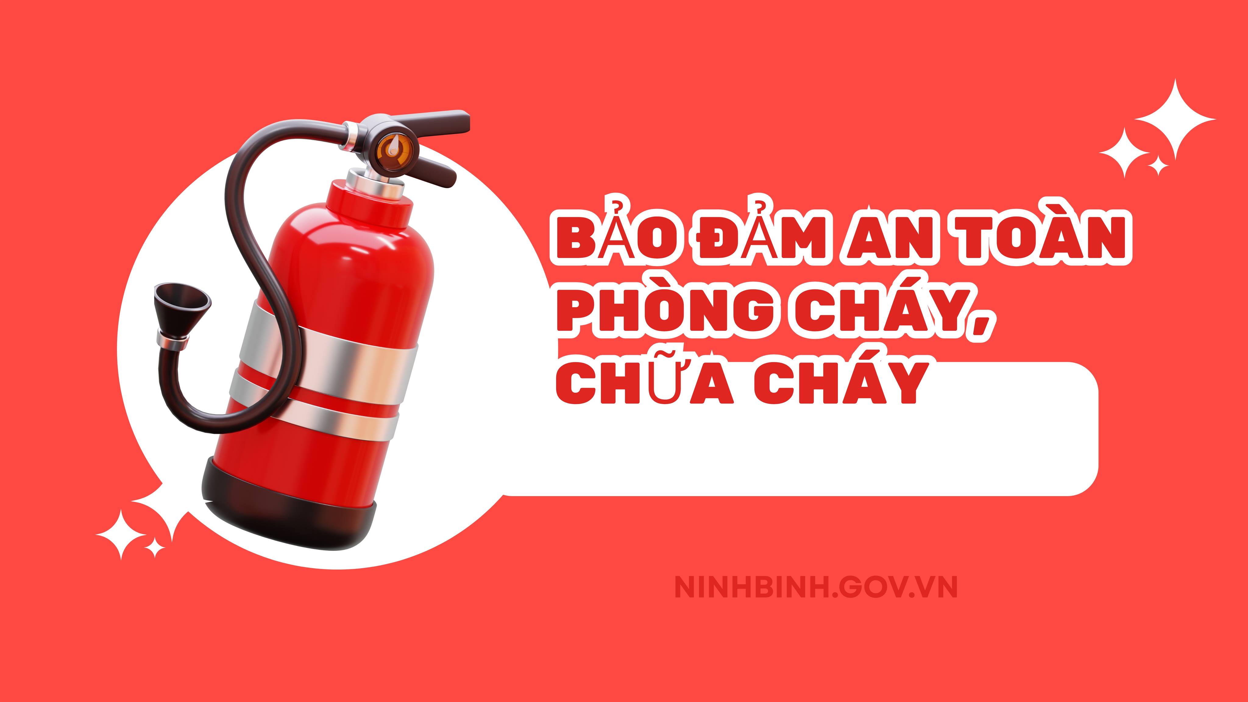 Đông Thịnh: tăng cường các giải pháp bảo đảm an toàn phòng cháy, chữa cháy