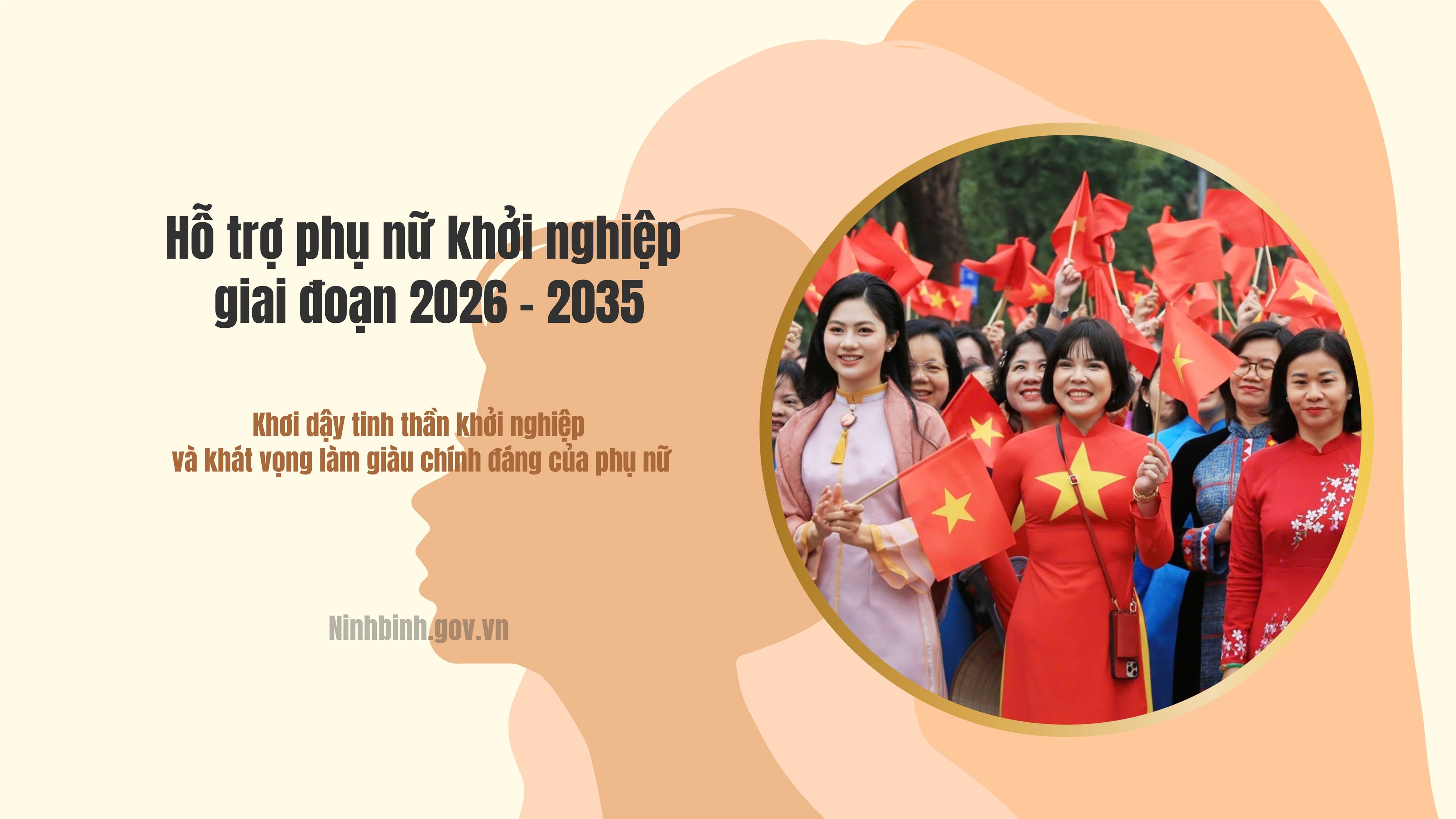 UBND tỉnh ban hành Kế hoạch thực hiện Đề án “Hỗ trợ phụ nữ khởi nghiệp giai đoạn 2026 – 2035”