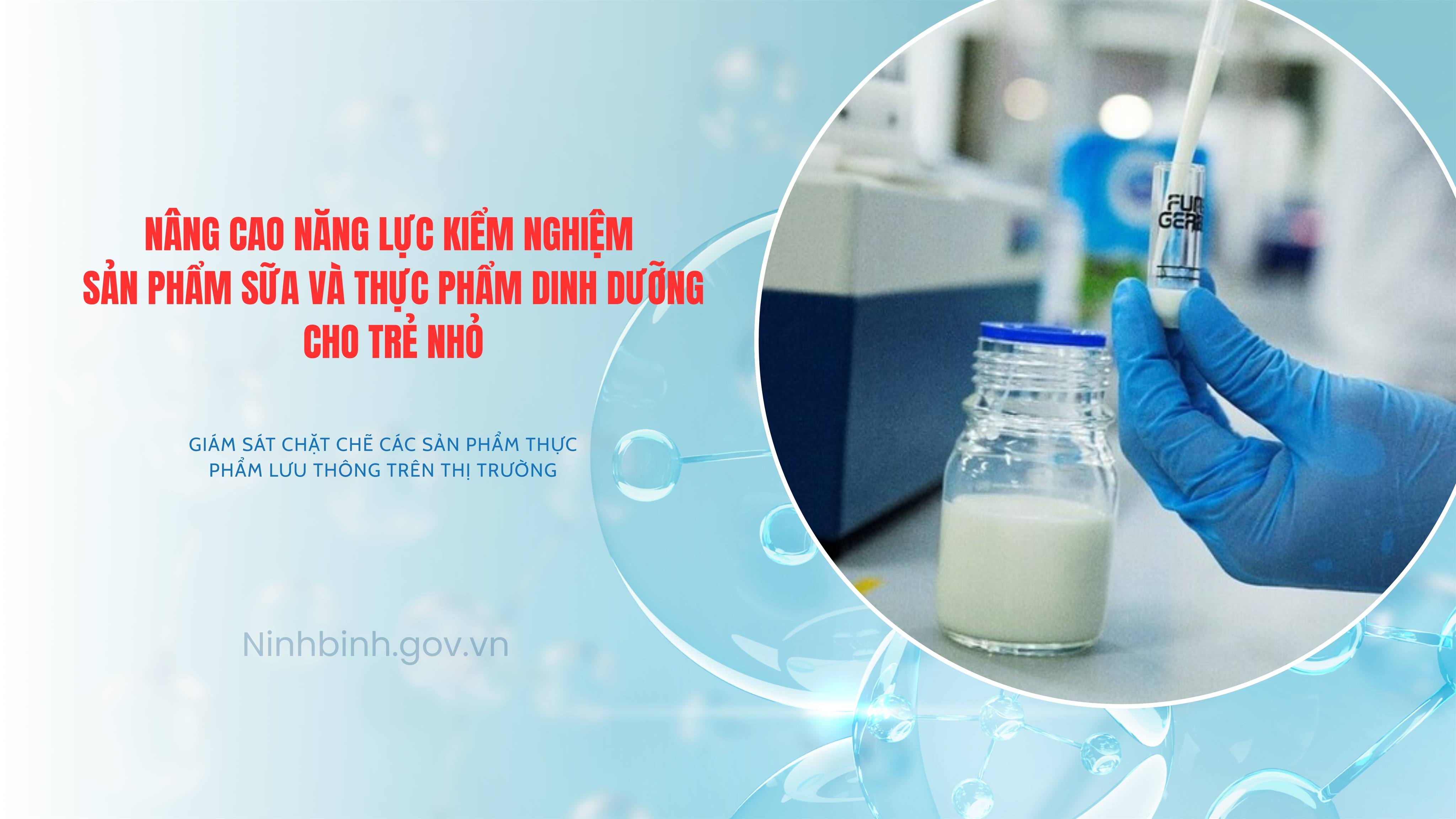 Bộ Y tế yêu cầu tăng cường giám sát, nâng cao năng lực kiểm nghiệm sản phẩm sữa và thực phẩm dinh dưỡng cho trẻ nhỏ