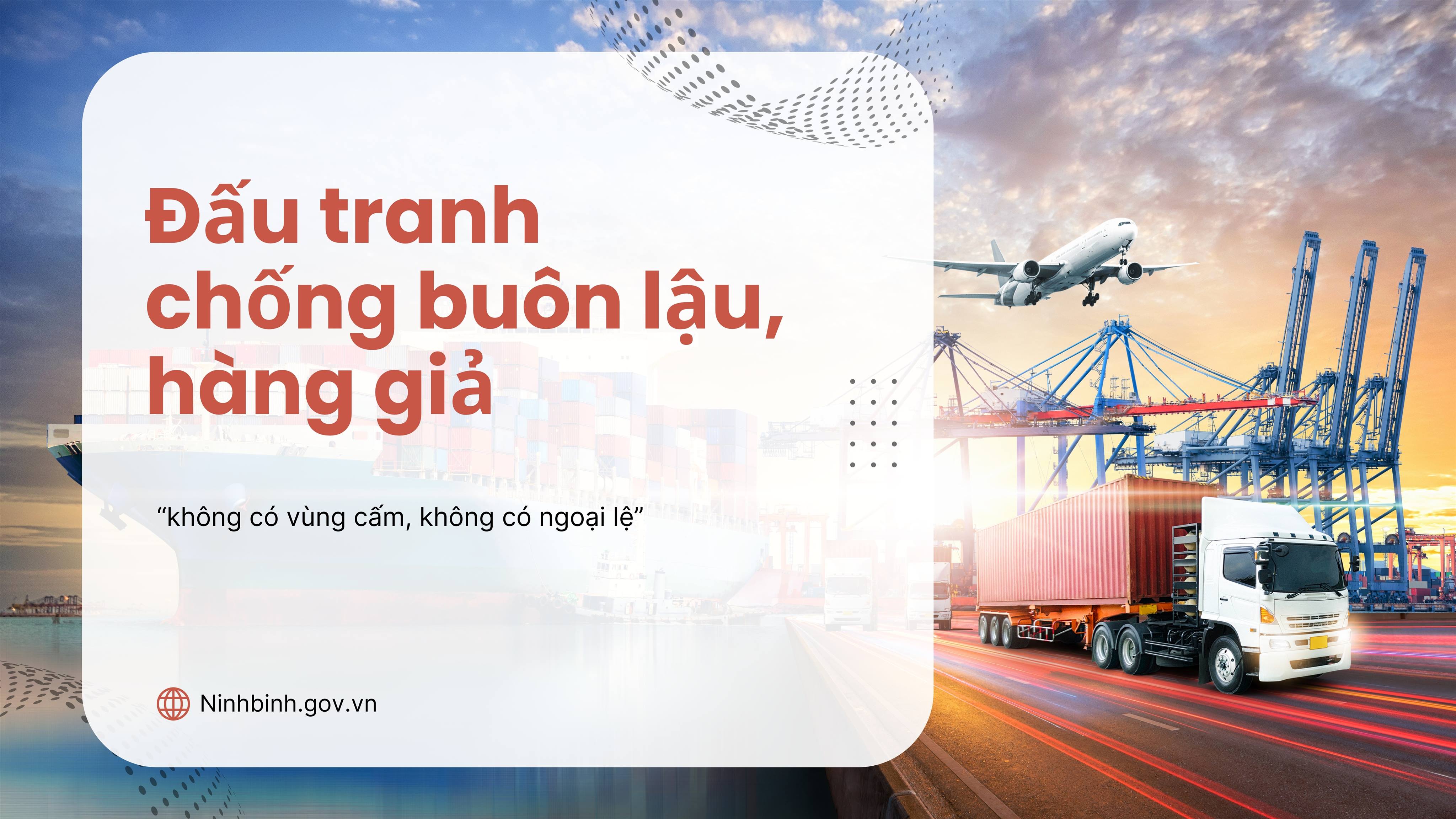 Ninh Bình triển khai Kế hoạch đấu tranh chống buôn lậu, gian lận thương mại hàng giả, xâm phạm quyền sở hữu trí tuệ đến năm 2030