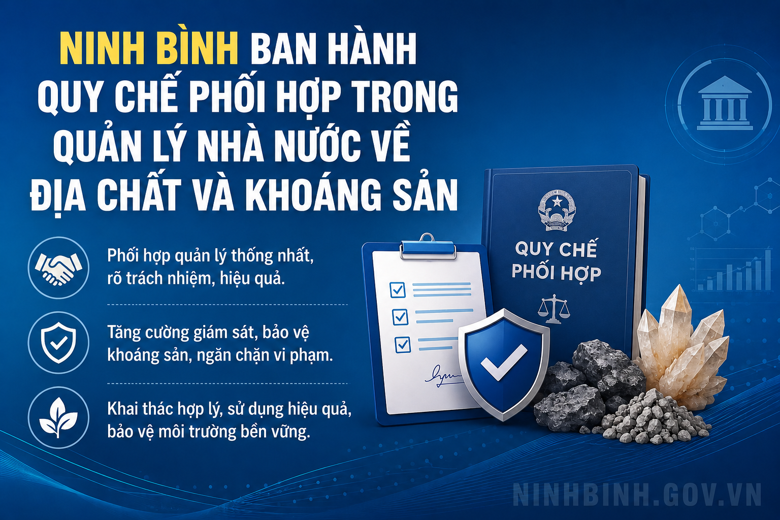 Ninh Bình ban hành Quy chế phối hợp trong quản lý nhà nước về địa chất và khoáng sản
