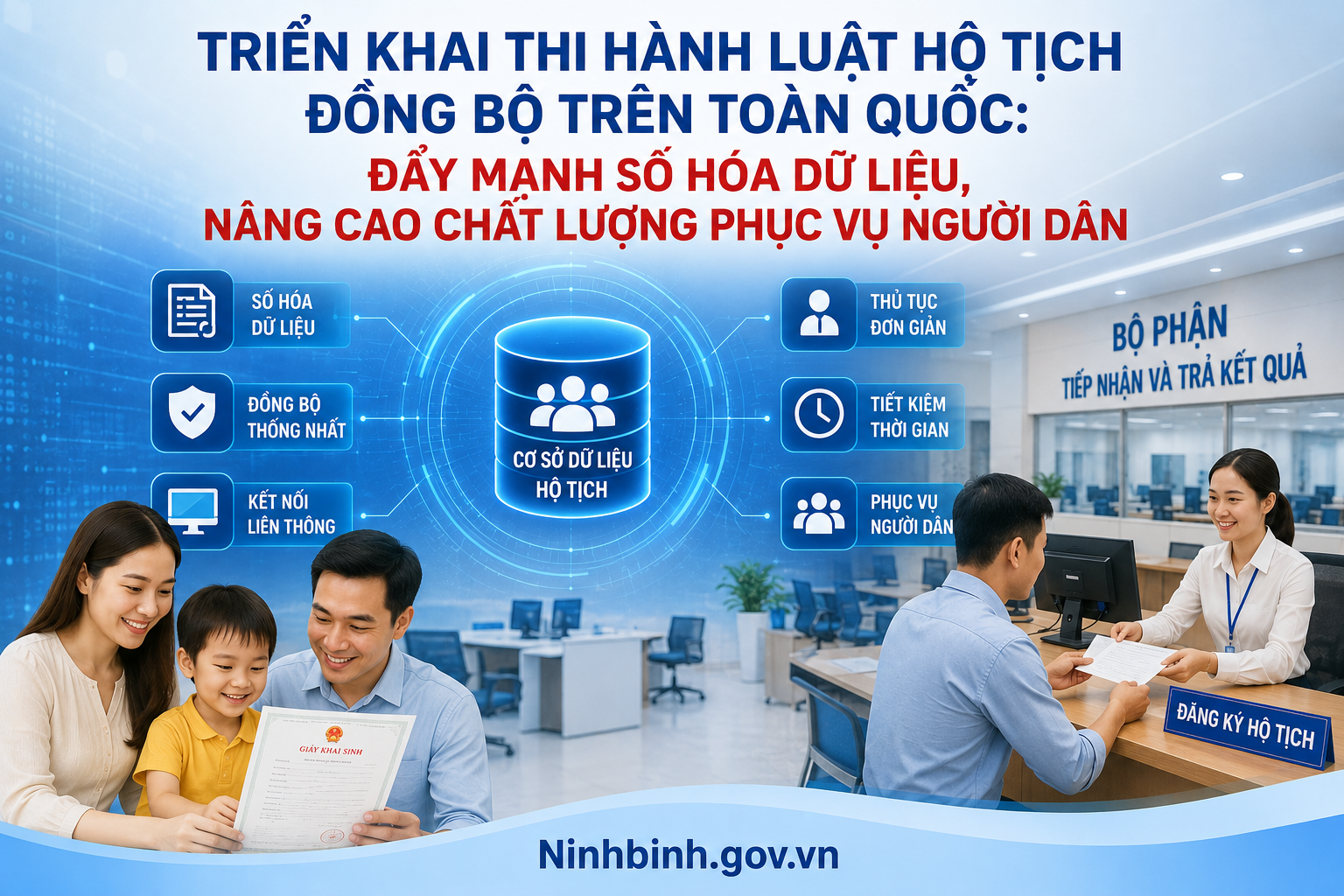 Triển khai thi hành Luật Hộ tịch đồng bộ trên toàn quốc: Đẩy mạnh số hóa dữ liệu, nâng cao chất lượng phục vụ người dân