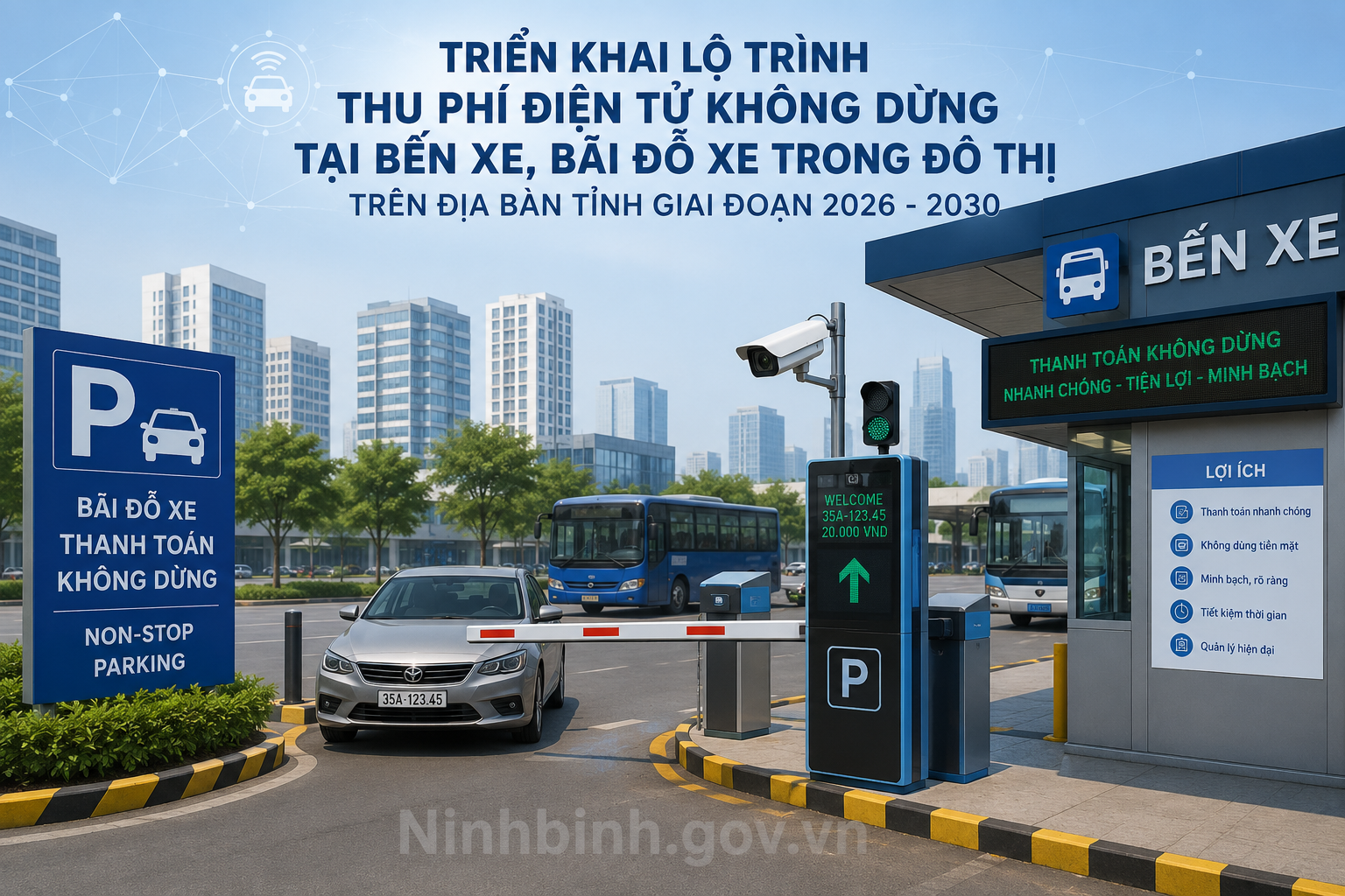 Triển khai lộ trình thu phí điện tử không dừng tại bến xe, bãi đỗ xe trong đô thị trên địa bàn tỉnh giai đoạn 2026 - 2030