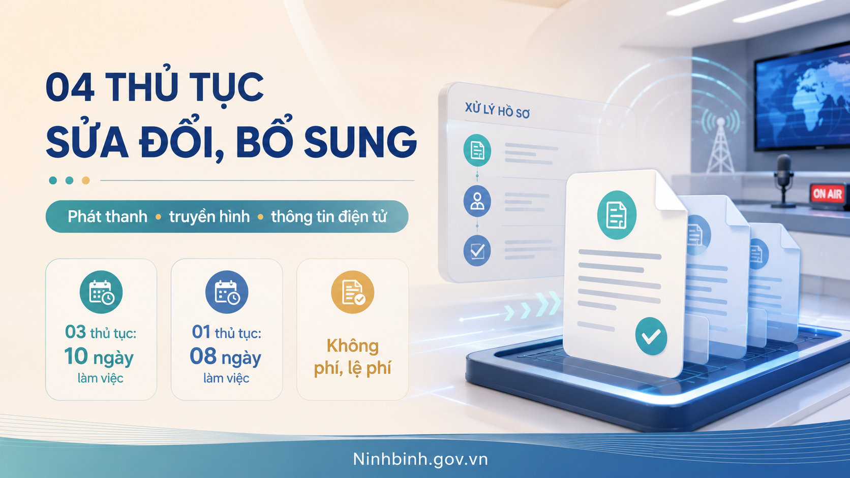 Sửa đổi 4 thủ tục lĩnh vực phát thanh, truyền hình