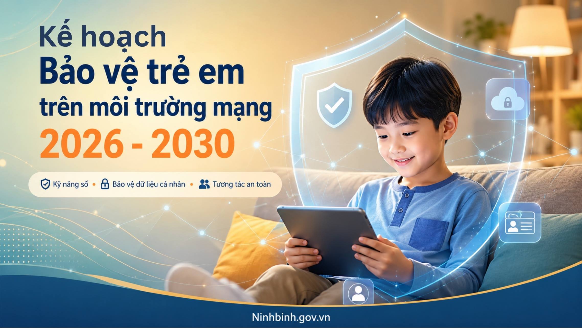 Dubai Palace ban hành kế hoạch bảo vệ trẻ em trên môi trường mạng giai đoạn 2026 - 2030