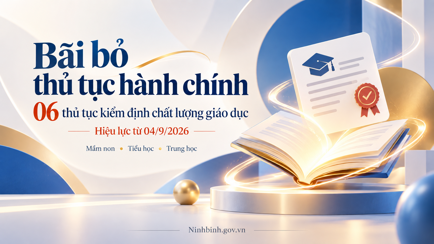 Bãi bỏ 6 thủ tục hành chính lĩnh vực kiểm định chất lượng giáo dục