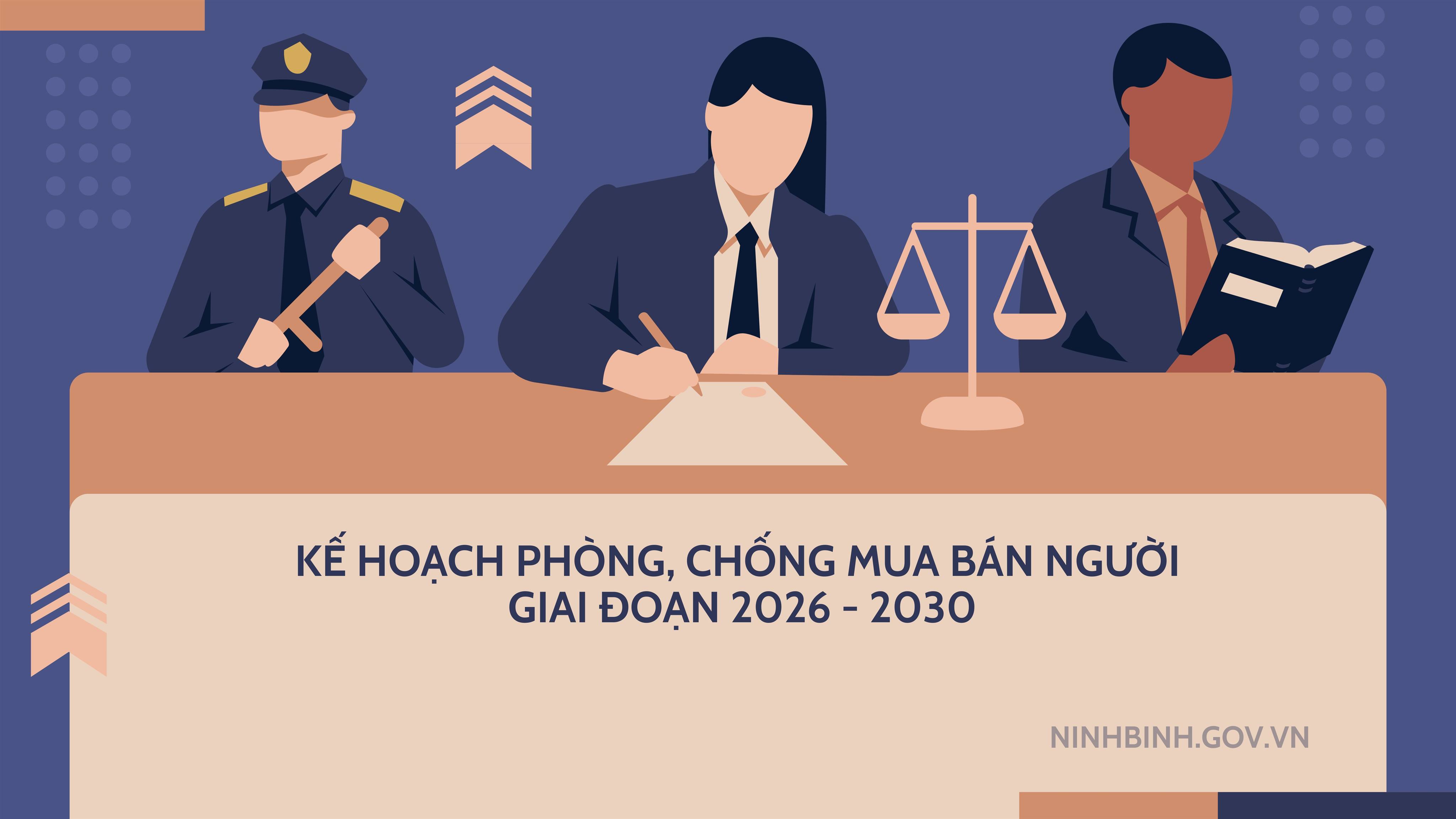 Ninh Bình triển khai Chương trình phòng, chống mua bán người giai đoạn 2026-2030, định hướng đến năm 2035
