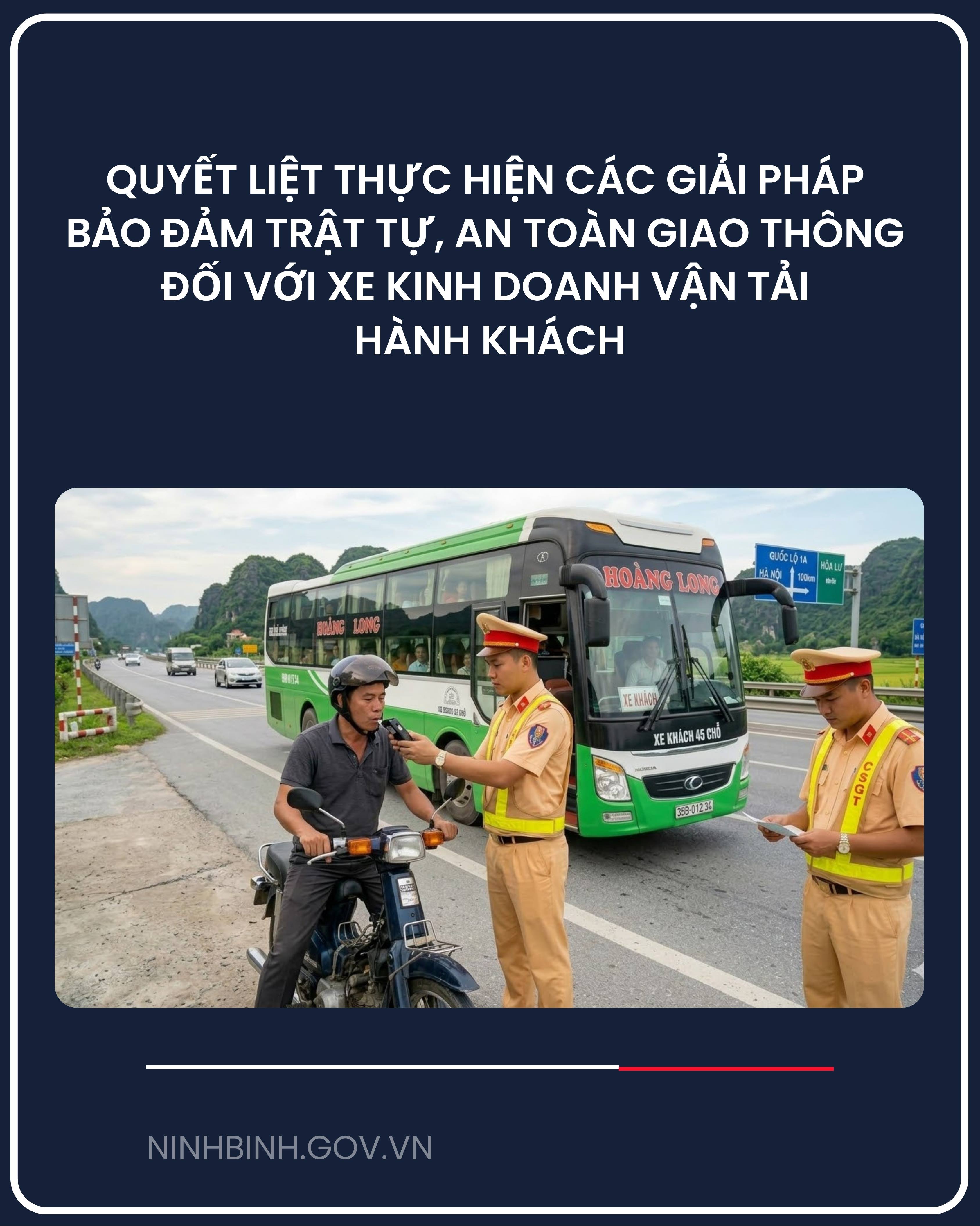 Quyết liệt thực hiện các giải pháp bảo đảm trật tự, an toàn giao thông đối với xe kinh doanh vận tải hành khách