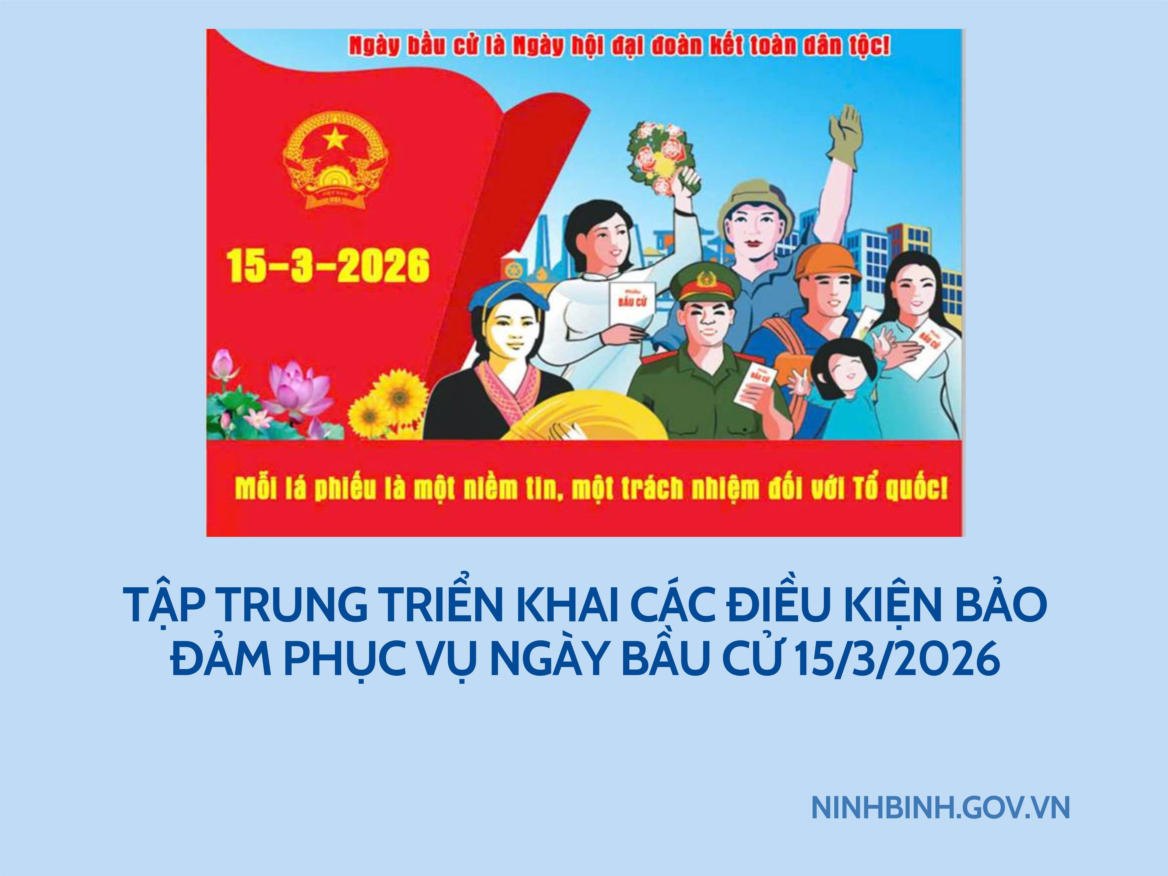 Tập trung triển khai các điều kiện bảo đảm phục vụ Ngày bầu cử 15/3/2026