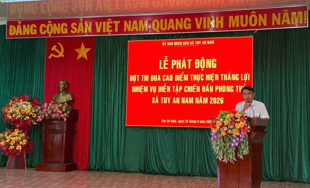 XÃ TUY AN NAM PHÁT ĐỘNG ĐỢT THI ĐUA CAO ĐIỂM THỰC HIỆN THẮNG LỢI NHIỆM VỤ DIỄN TẬP NĂM 2026.