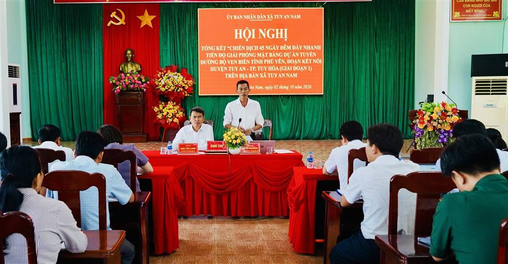 TUY AN NAM TỔNG KẾT “CHIẾN DỊCH 45 NGÀY ĐÊM” ĐẨY NHANH TIẾN ĐỘ GIẢI PHÓNG MẶT BẰNG DỰ ÁN ĐƯỜNG BỘ VEN BIỂN