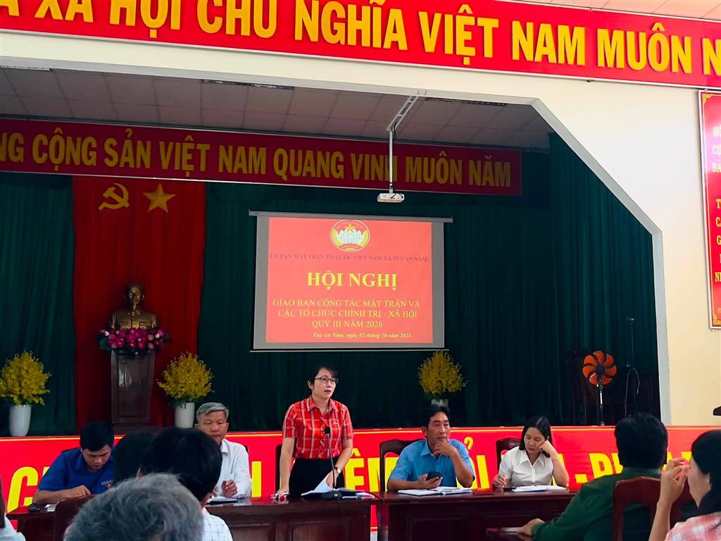 TUY AN NAM: GIAO BAN CÔNG TÁC MẶT TRẬN VÀ CÁC TỔ CHỨC CHÍNH TRỊ - XÃ HỘI QUÝ IV/2026