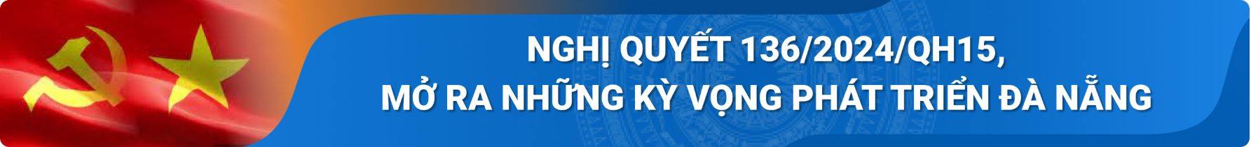 Nghị quyết 136 - Thành phố Đà Nẵng