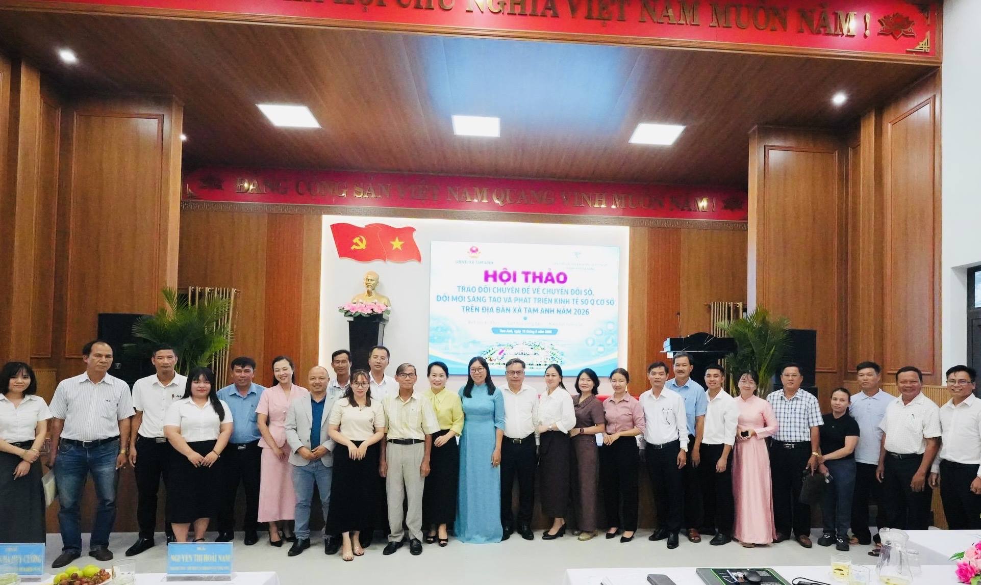 Tam Anh tổ chức Hội thảo về chuyển đổi số, đổi mới sáng tạo và phát triển kinh tế số ở cơ sở