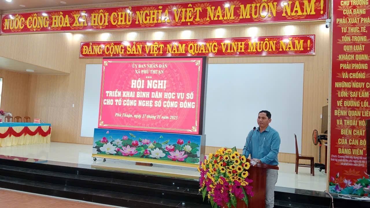 UBND XÃ PHÚ THUẬN TỔ CHỨC HỘI NGHỊ TRIỂN KHAI PHONG TRÀO BÌNH DÂN HỌC VỤ SỐ CHO TỔ CÔNG NGHỆ SỐ CỘNG ĐỒNG