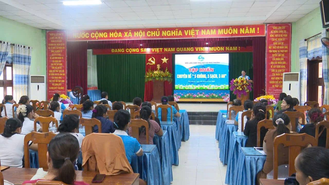 HỘI LHPN XÃ PHÚ THUẬN TỔ CHỨC TẬP HUẤN CHUYÊN ĐỀ “5 KHÔNG, 3 SẠCH, 3 AN” VÀ SINH HOẠT CHUYÊN ĐỀ “PHỤ NỮ HỌC KỸ NĂNG SỐ”