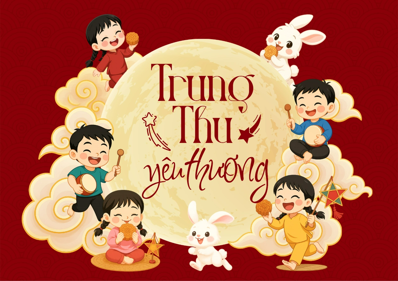 Ý NGHĨA TẾT TRUNG THU – TẾT CỦA TÌNH THÂN  VÀ TRÁCH NHIỆM XÃ HỘI