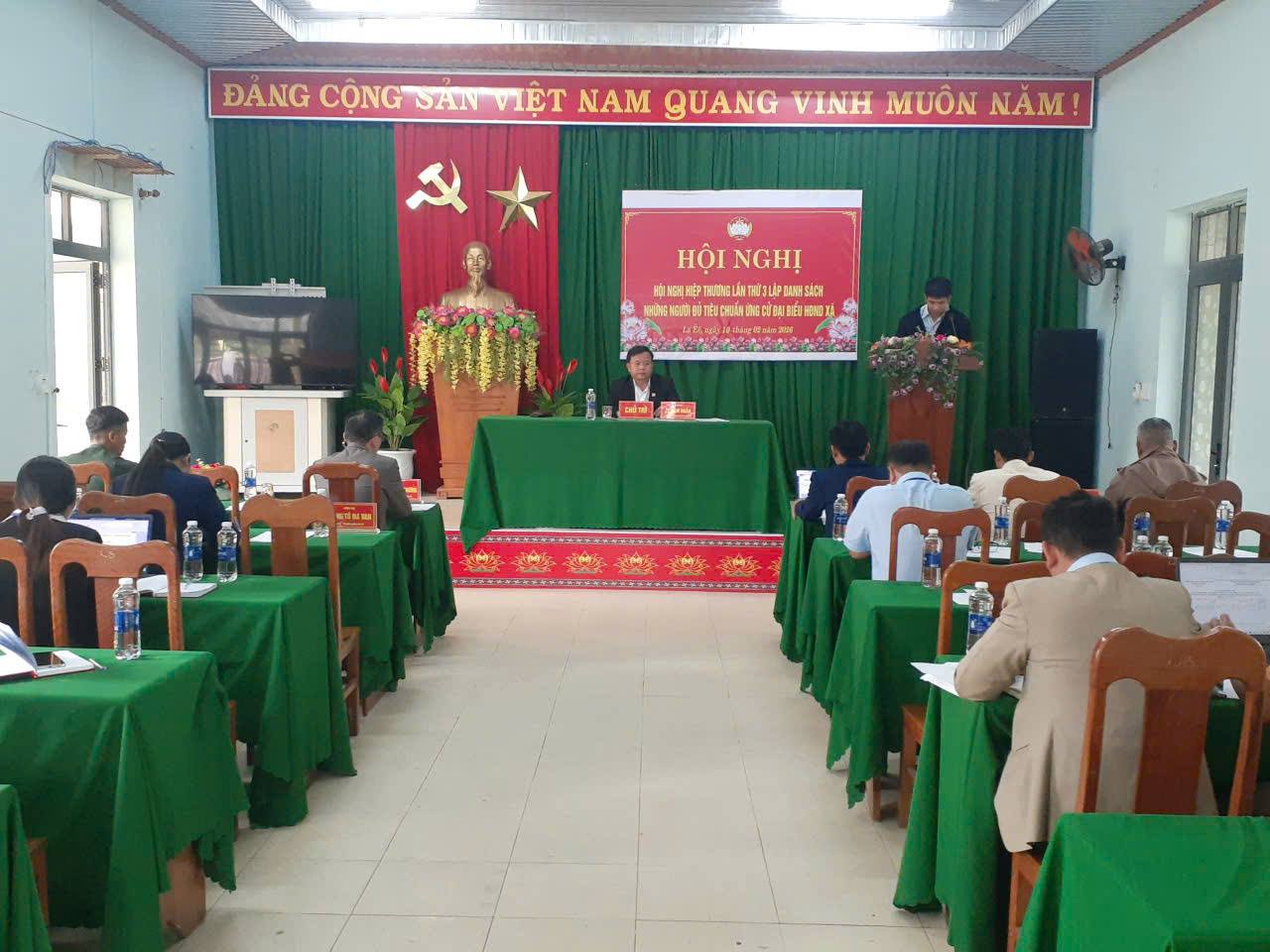 XÃ LA ÊÊ TỔ CHỨC HỘI NGHỊ HIỆP THƯƠNG LẦN 3 LẬP DANH SÁCH NHỮNG NGƯỜI ĐỦ TIÊU CHUAANRUWNGS CỬ ĐẠI BIỂU HĐND XÃ