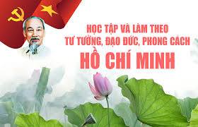 Học tập và làm theo tư tưởng, đạo đức, phong cách Hồ Chí Minh