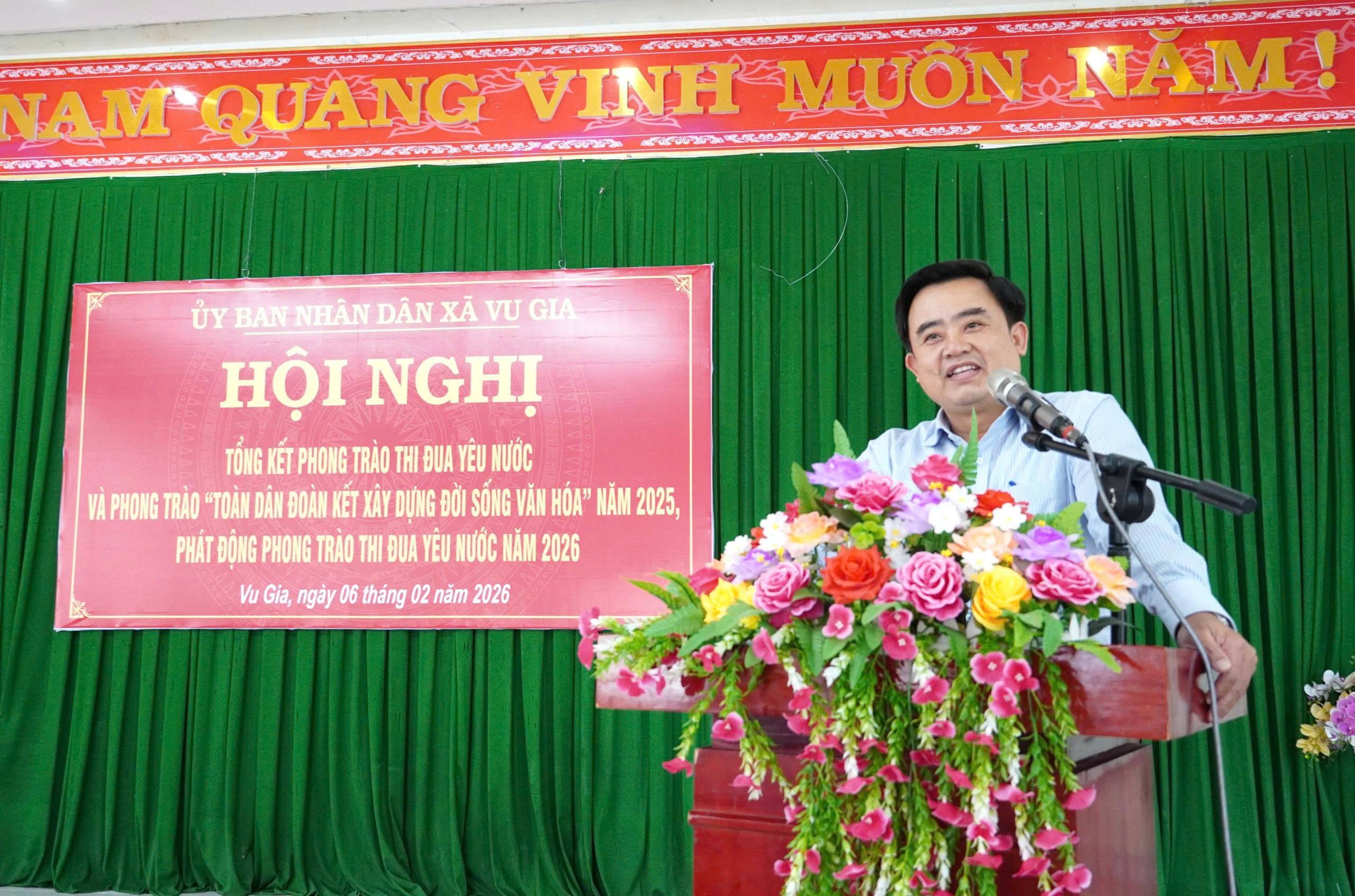 Xã Vu Gia tổ chức Hội nghị tổng kết Phong trào thi đua yêu nước, Phong trào “Toàn dân đoàn kết xây dựng đời sống văn hóa” năm 2025 và phát động phong trào thi đua năm 2026.
