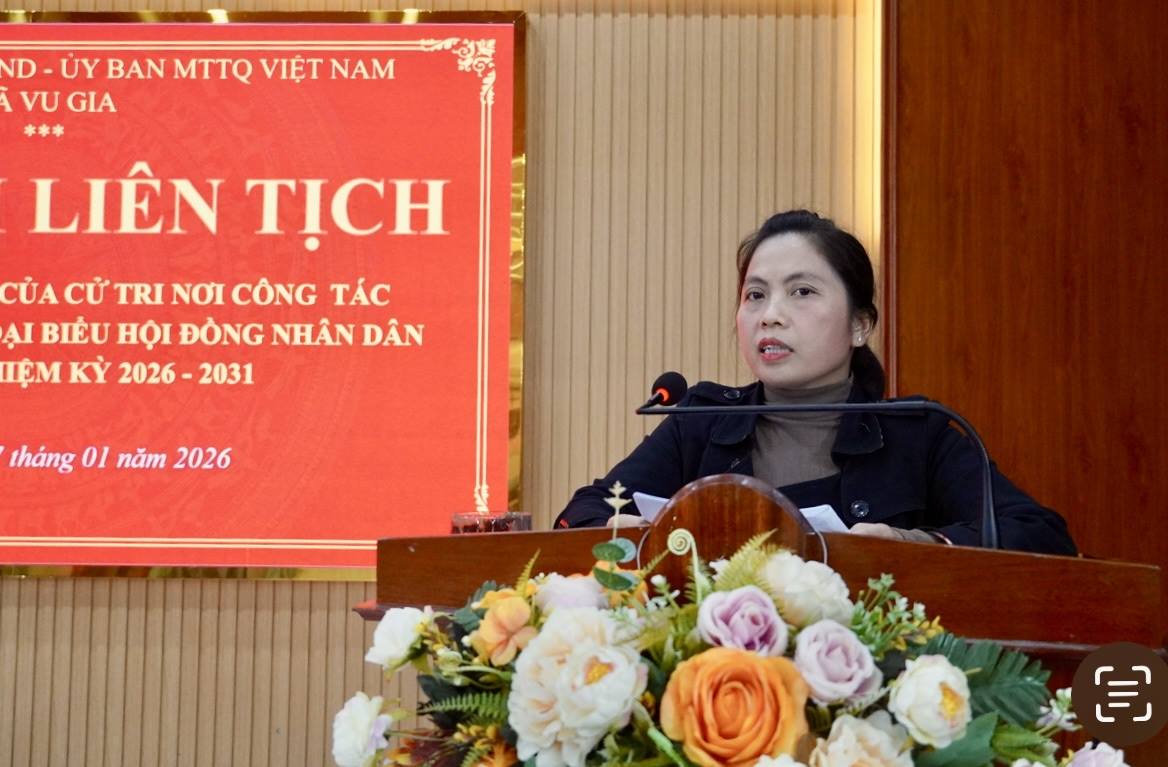 XÃ VU GIA: HỘI NGHỊ LIÊN TỊCH LẤY  Ý KIẾN CỬ TRI NƠI CÔNG TÁC ĐỐI VỚI NGƯỜI ĐƯỢC GIỚI THIỆU ỨNG CỬ ĐẠI BIỂU HĐND XÃ, NHIỆM KỲ 2026 - 2031.