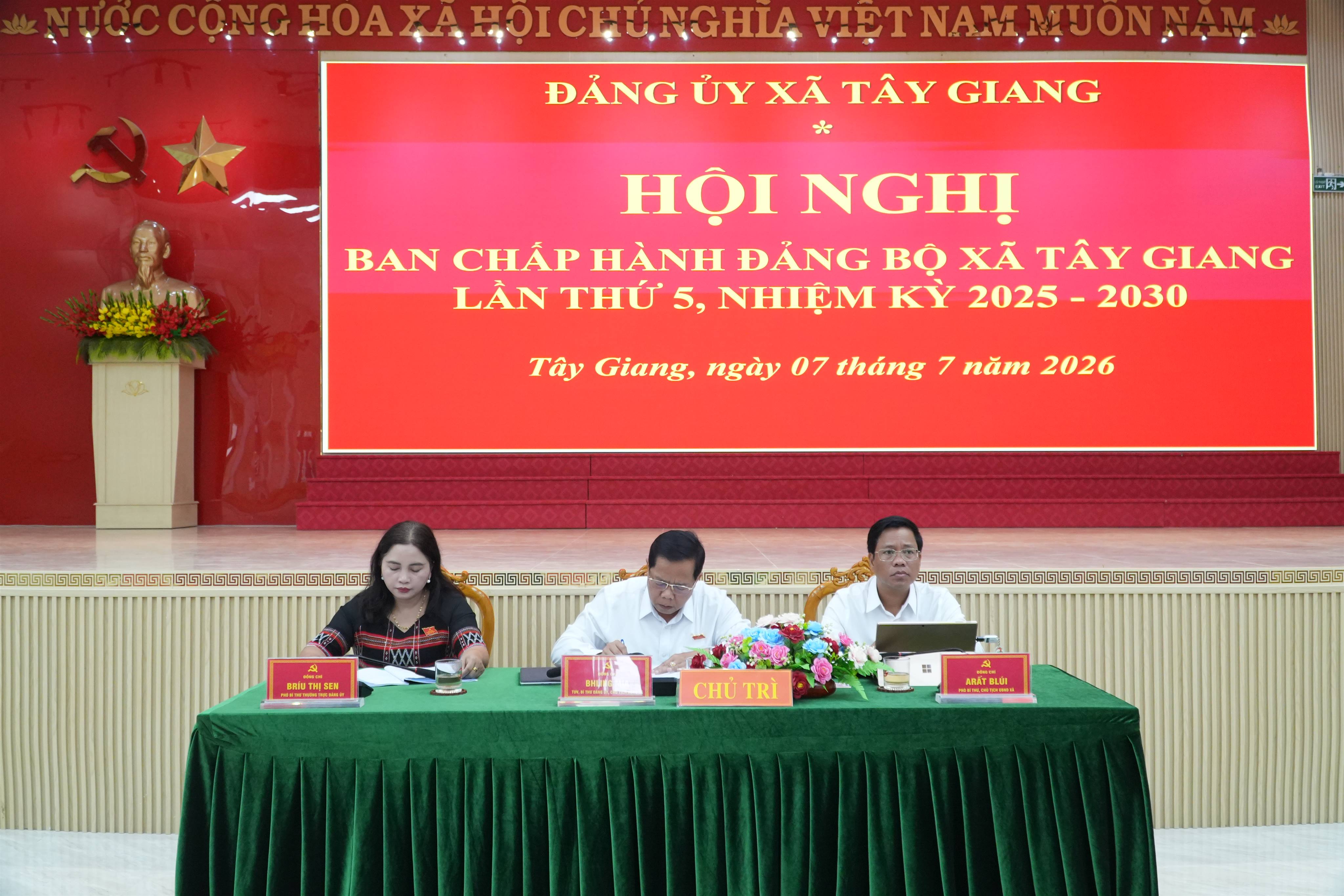 Hội nghị Đảng ủy xã Tây Giang lần thứ 5, khóa I, nhiệm kỳ 2025 – 2030