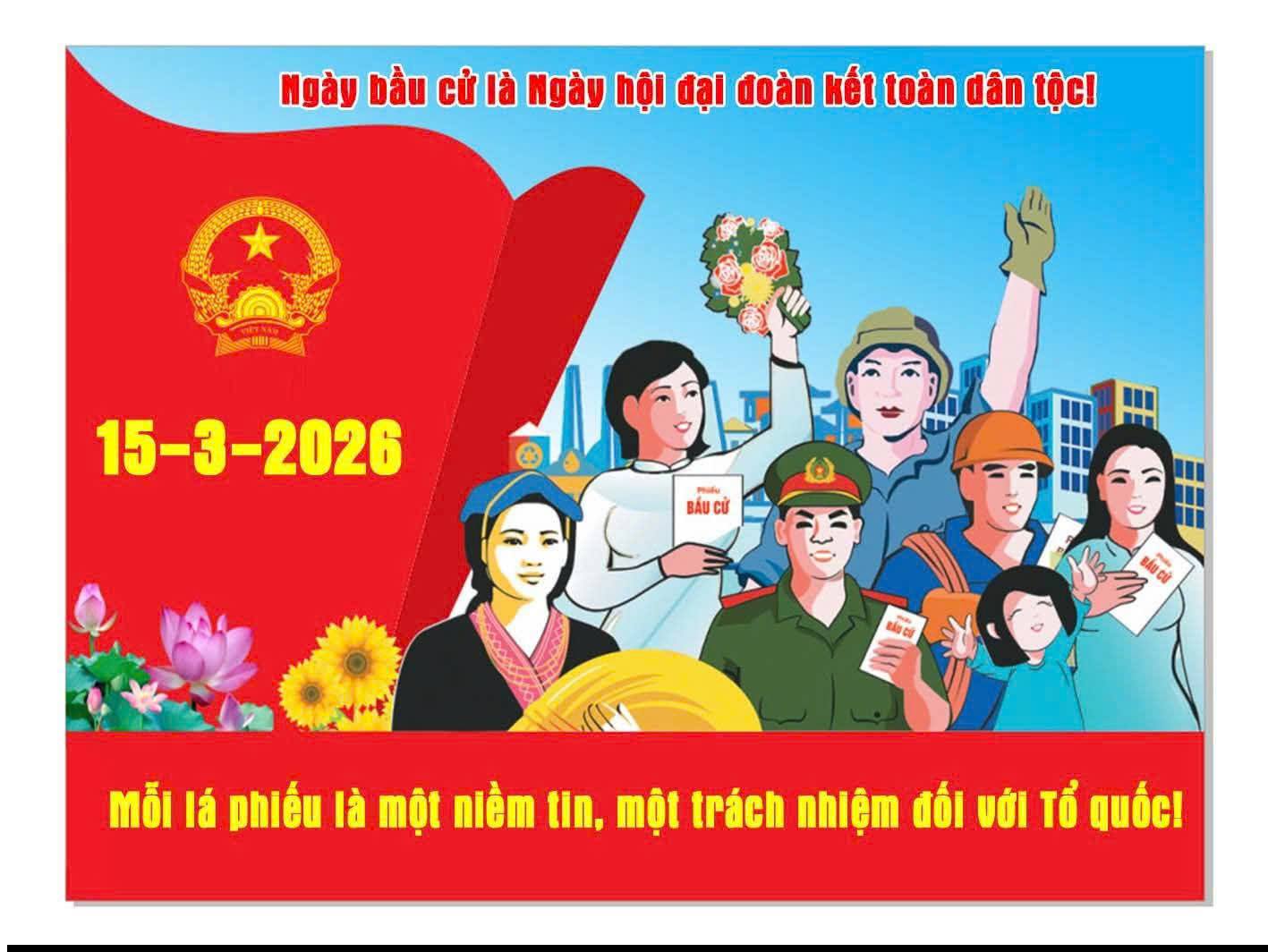 Bầu cử Quốc hội Khóa XVI và đại biểu Hội đồng Nhân dân các cấp nhiệm kỳ 2026 - 2031 sẽ diễn ra vào ngày 15/3/2026