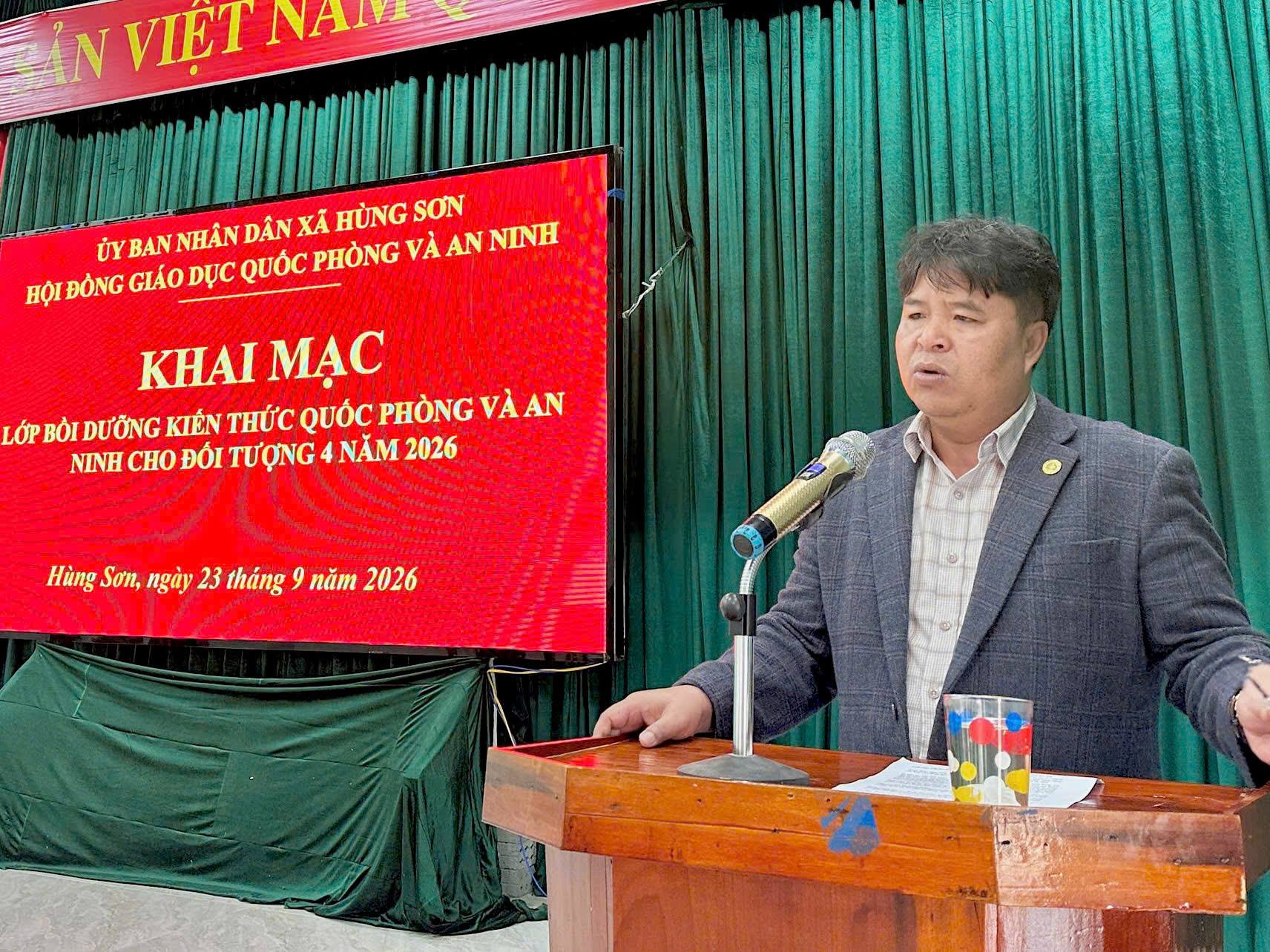 HÙNG SƠN KHAI MẠC LỚP BỒI DƯỠNG KIẾN THỨC QUỐC PHÒNG VÀ AN NINH ĐỐI TƯỢNG 4 NĂM 2026