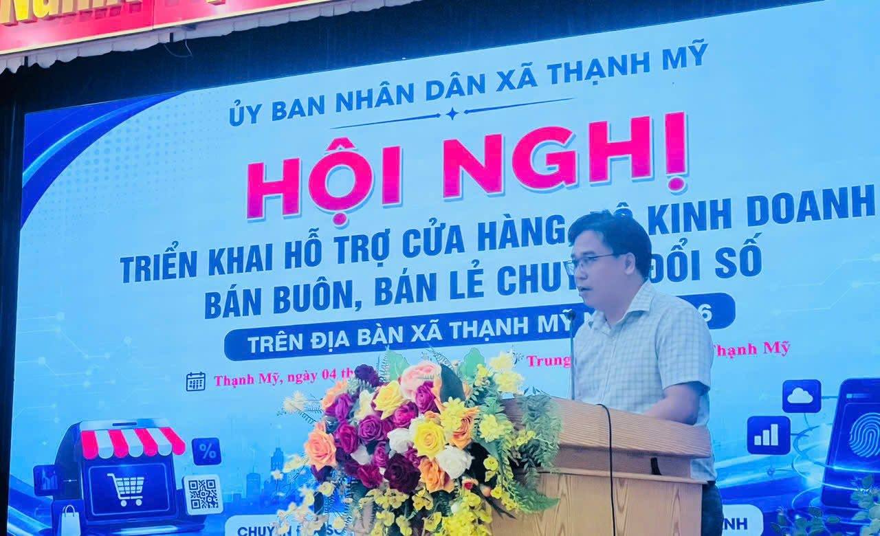 UBND xã Thạnh Mỹ triển khai hỗ trợ chuyển đổi số cho cửa hàng, hộ kinh doanh bán buôn, bán lẻ