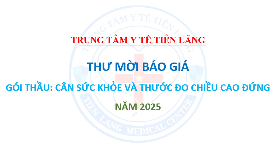 Thư mời báo giá: gói thầu cân sức khỏe và thước đo chiều cao đứng năm 2025