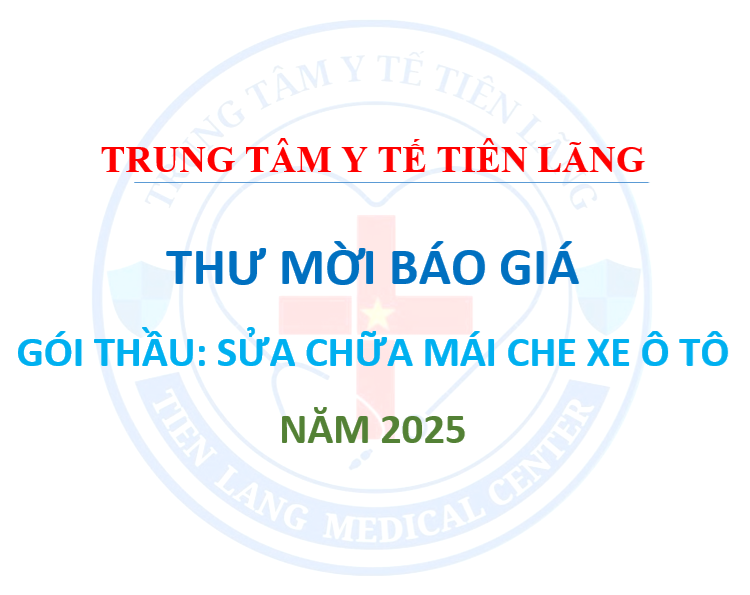 Thư mời báo giá: gói thầu sửa chữa mái che xe ô tô năm 2025