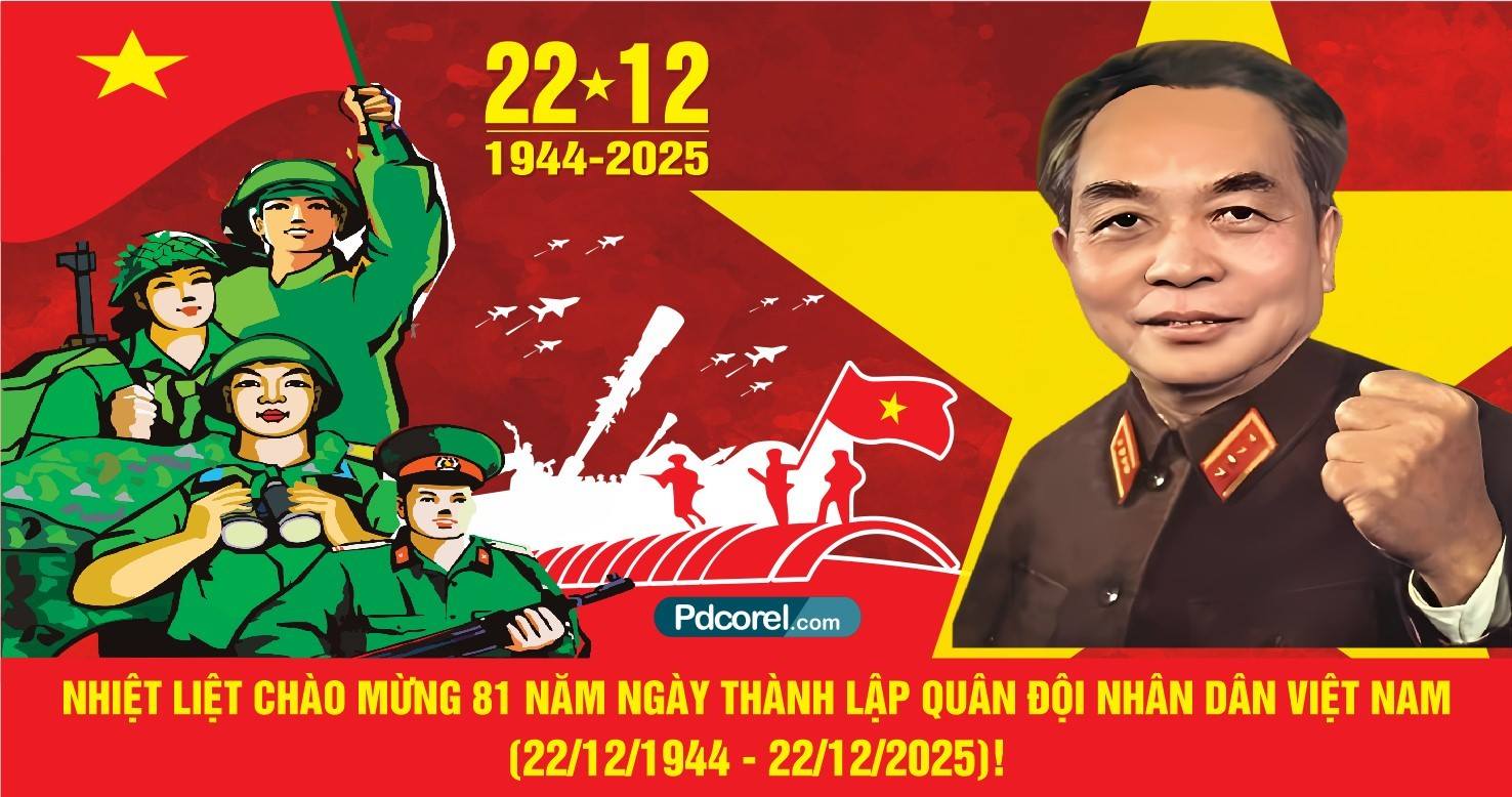 Hướng tới kỷ niệm 81 năm kỷ niệm ngày thành lập Quân đội nhân dân Việt Nam (22/12/1944 – 22/12/2025)