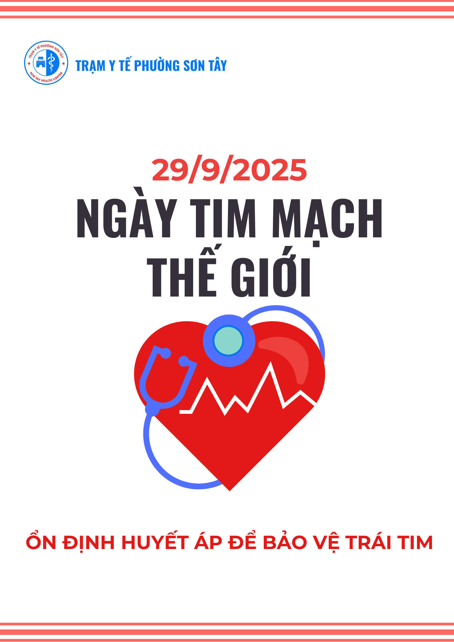 Ngày tim mạch thế giới 29/9: ỔN ĐỊNH HUYẾT ÁP ĐỂ BẢO VỆ TRÁI TIM