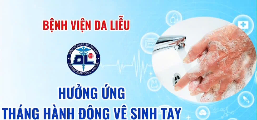 HƯỞNG ỨNG THÁNG HÀNH ĐỘNG VỆ SINH TAY NĂM 2026  Hành động nhỏ để bảo vệ làn da và sức khỏe cộng đồng  ​