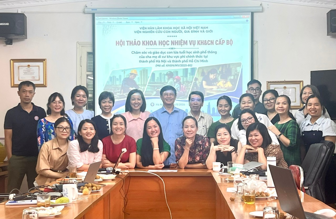 Hội thảo khoa học “Chăm sóc và giáo dục con của người lao động di cư khu vực phi chính thức: Những phát hiện ban đầu từ nghiên cứu tại thành phố Hà Nội và thành phố Hồ Chí Minh”