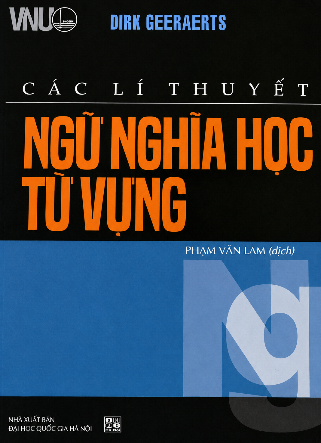 Về cuốn "Các lý thuyết ngữ nghĩa học từ vựng" của Dirk Geeraerts