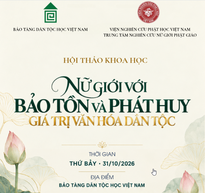 Bảo tàng Dân tộc học Việt Nam phối hợp tổ chức Hội thảo khoa học “Nữ giới với bảo tồn và phát huy giá trị văn hóa dân tộc”