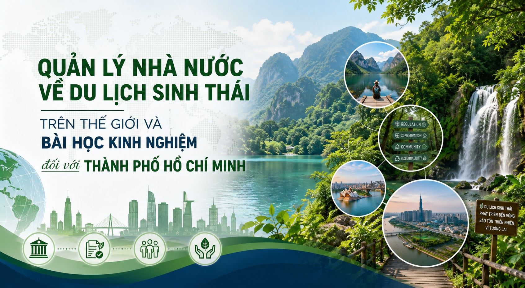 Quản lý nhà nước về du lịch sinh thái trên thế giới và bài học kinh nghiệm đối với thành phố Hồ Chí Minh