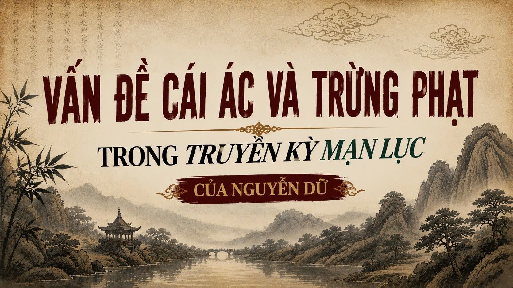 Vấn đề cái ác và trừng phạt trong Truyền kỳ mạn lục 