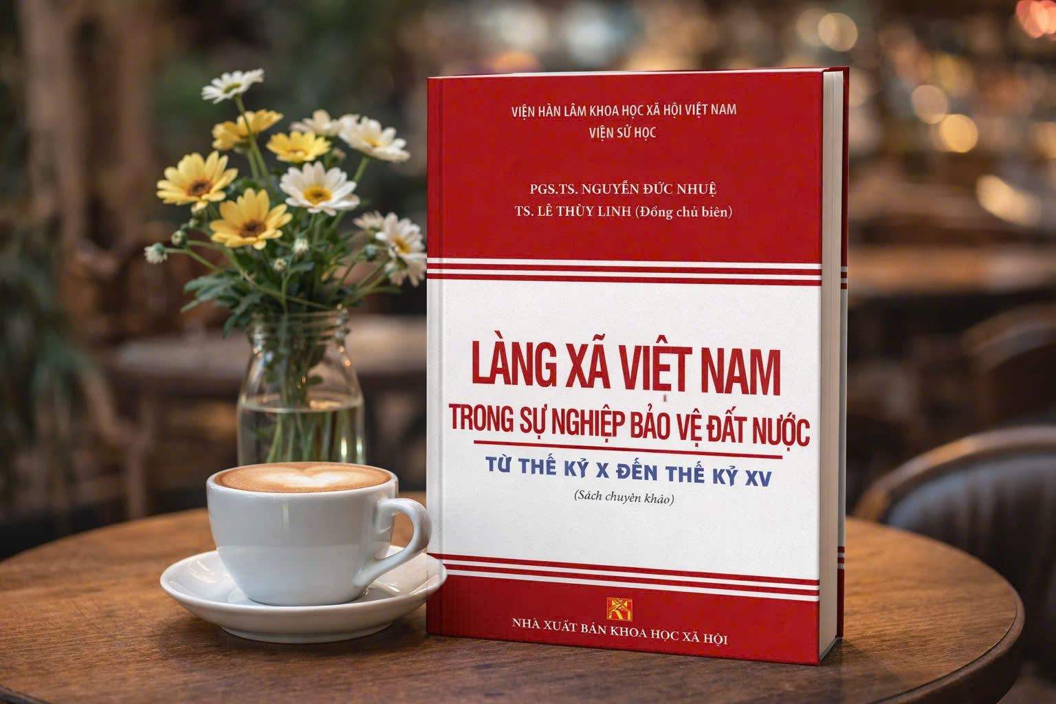 Làng xã Việt Nam trong sự nghiệp bảo vệ đất nước từ thế kỷ X đến thế kỷ XV