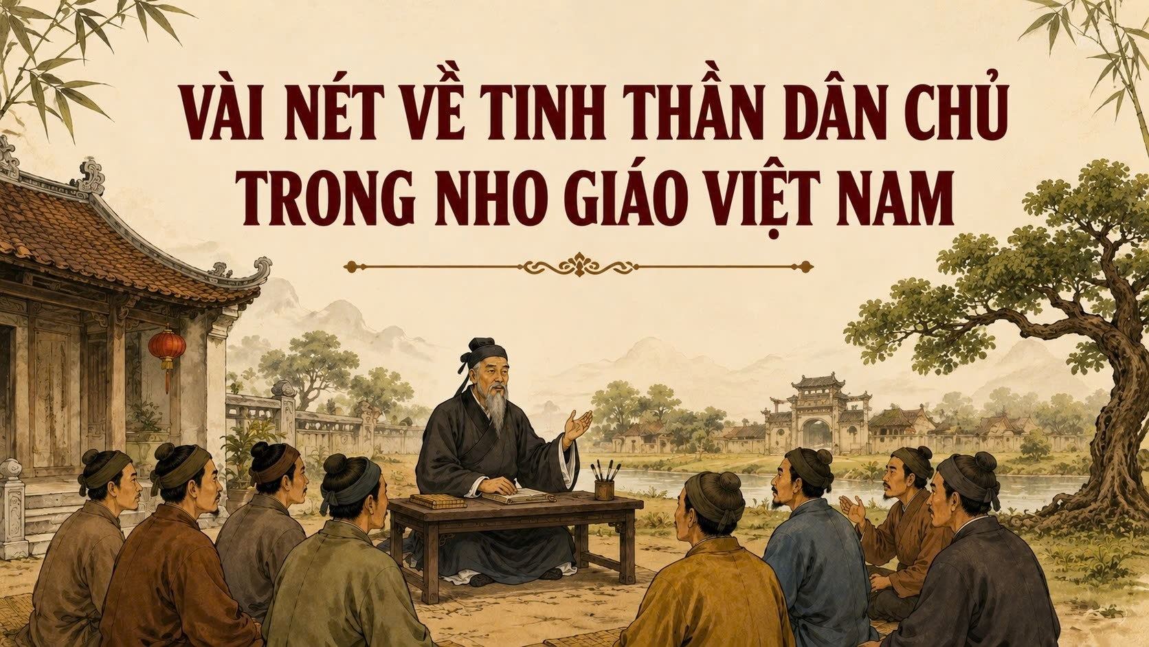 Vài nét về tinh thần dân chủ trong Nho giáo Việt Nam