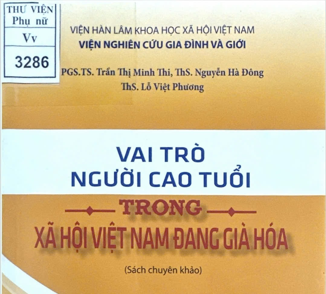 Giới thiệu sách: Vai trò người cao tuổi trong xã hội Việt Nam đang già hóa
