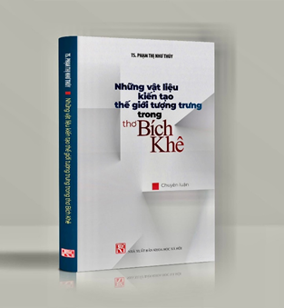 Thế giới tượng trưng trong thơ Bích Khê nhìn từ lý thuyết kiến tạo vật liệu