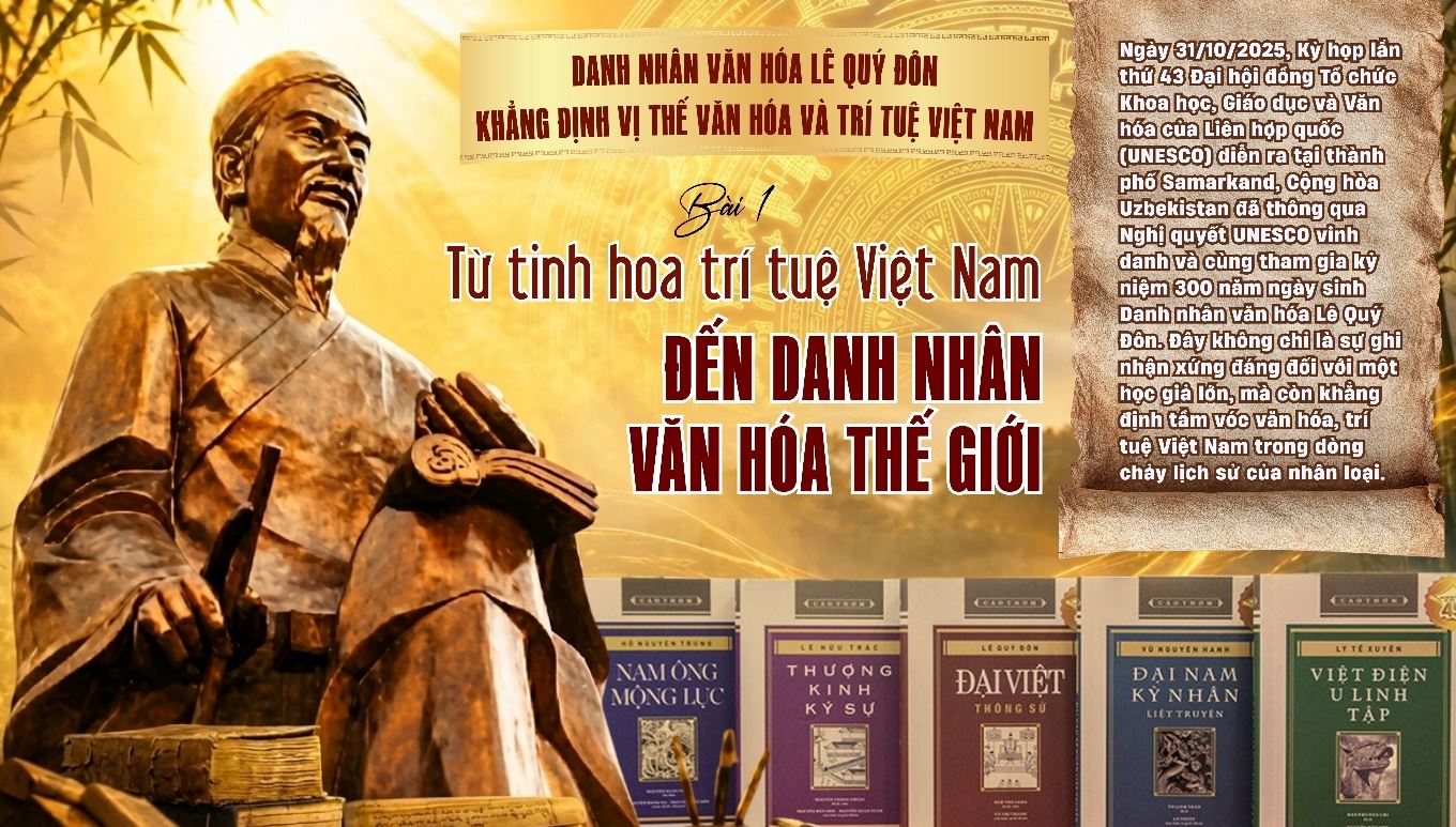 Phát huy di sản trí tuệ của Lê Quý Đôn trong kỷ nguyên phát triển khoa học, công nghệ và đổi mới sáng tạo