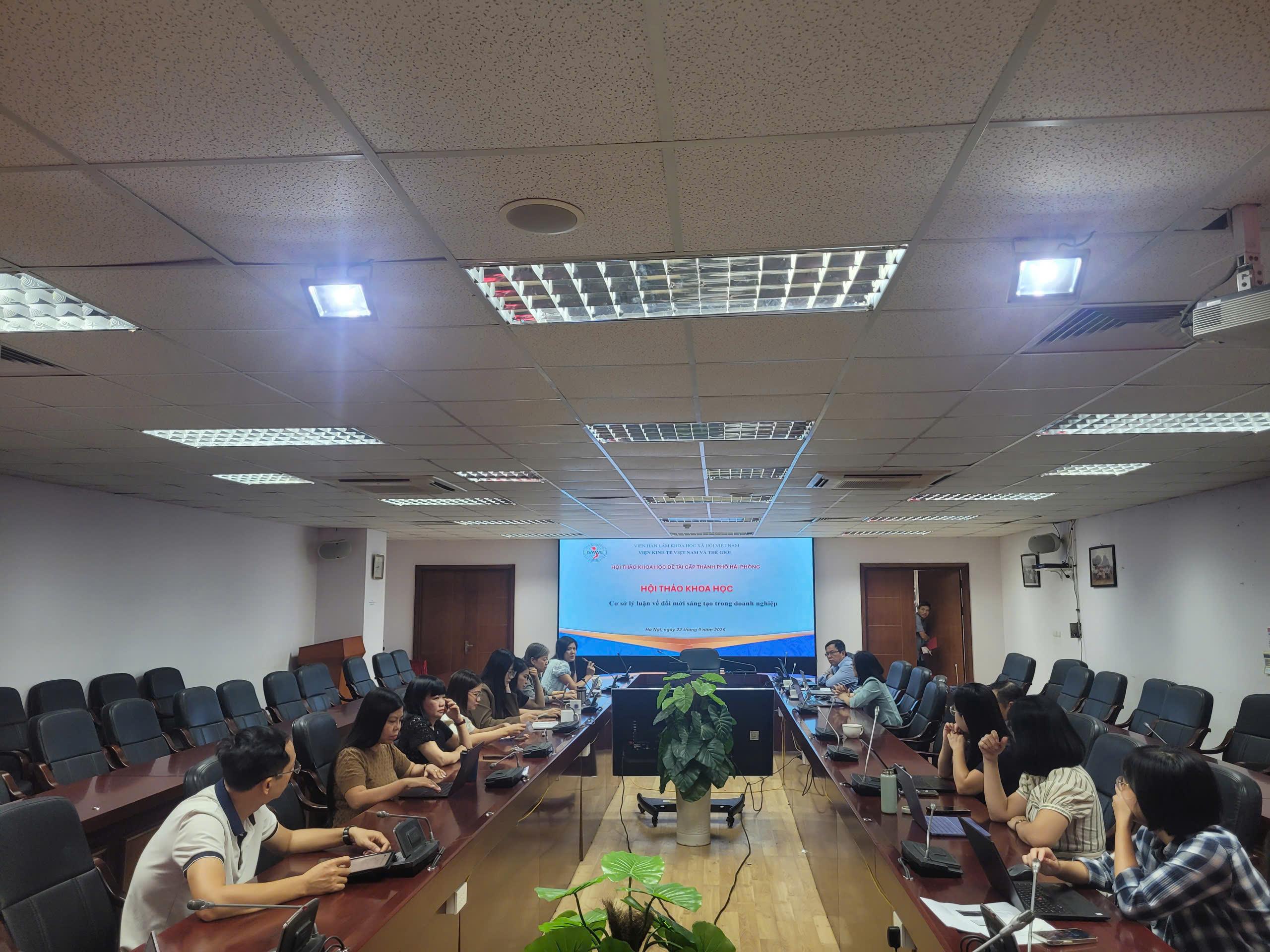 Hội thảo khoa học “Cơ sở lý luận về đổi mới sáng tạo trong doanh nghiệp”