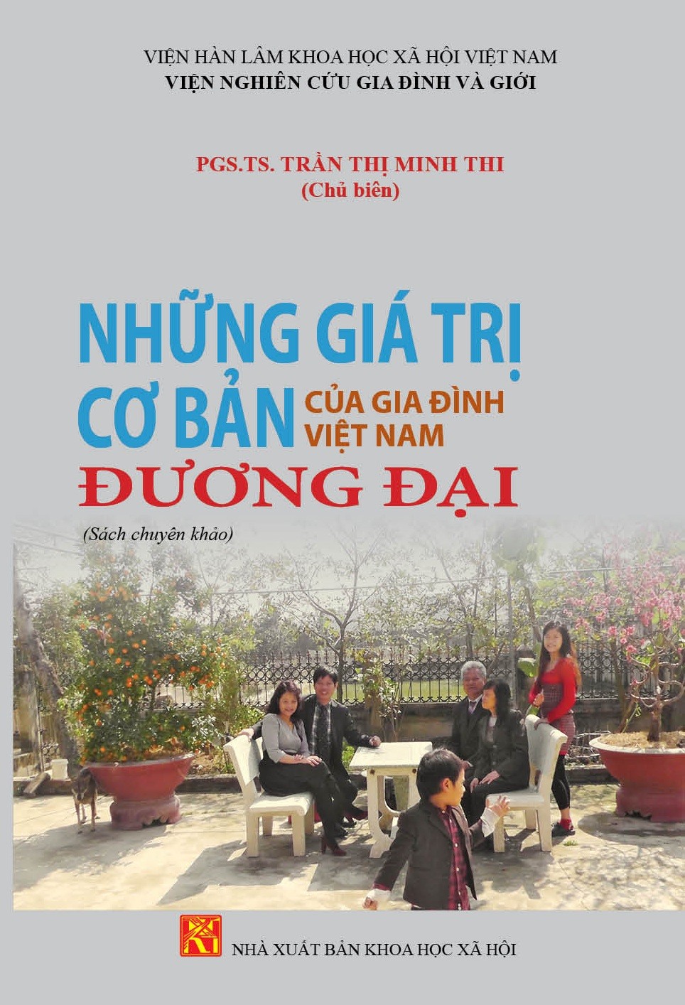 Những giá trị cơ bản của gia đình Việt Nam đương đại