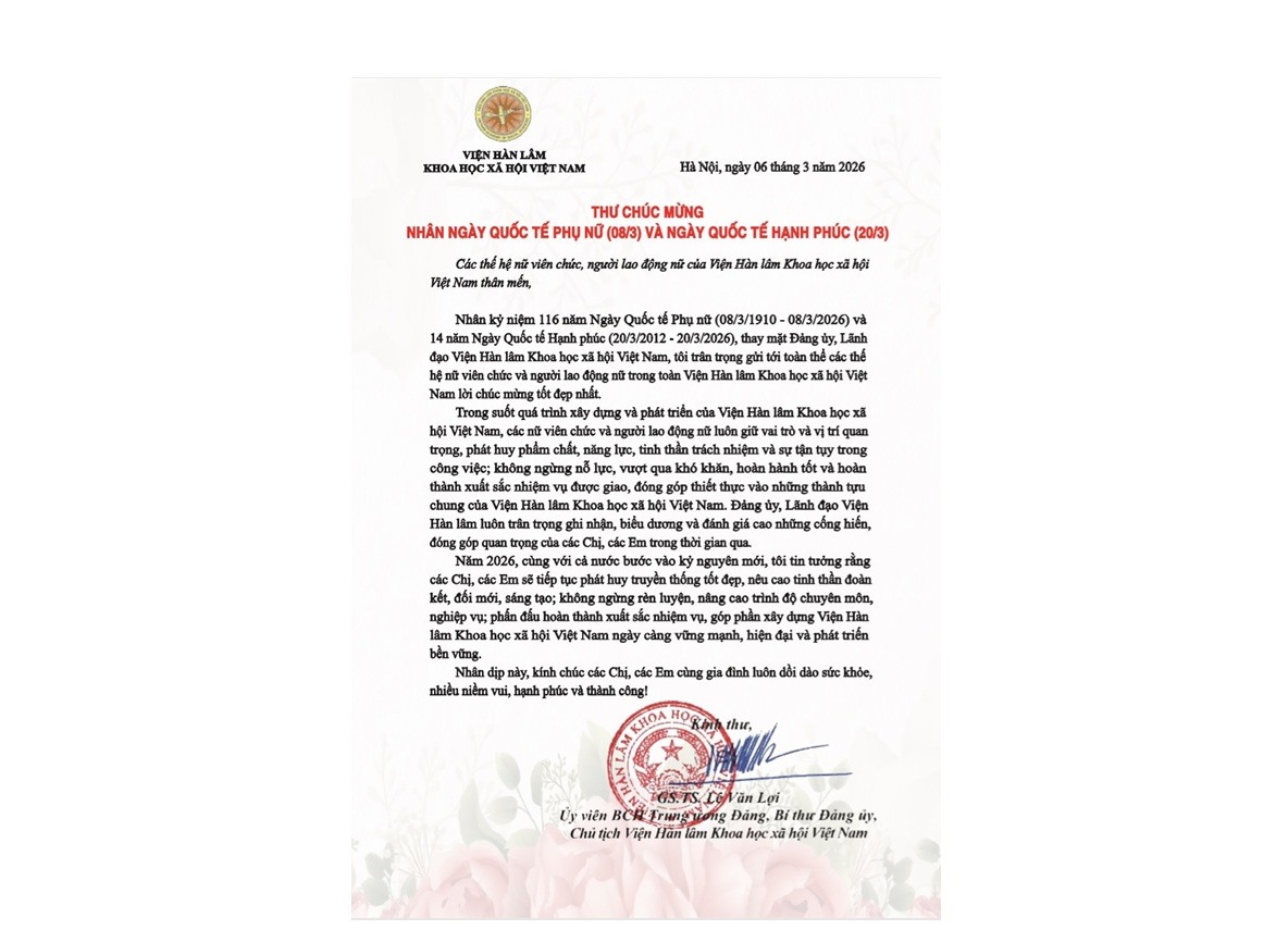 Thư Chúc mừng nhân ngày Quốc tế Phụ nữ (08/3) và Ngày Quốc tế Hạnh phúc (20/3) của Chủ tịch Viện Hàn lâm Khoa học xã hội Việt Nam