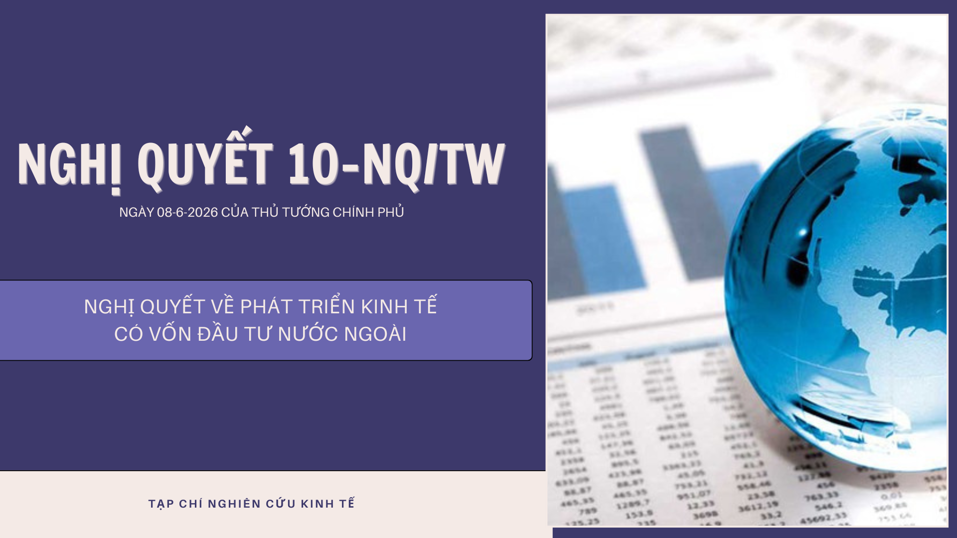 Nghị quyết số 10-NQ/TW ngày 8/6/2026 của Bộ Chính trị về phát triển kinh tế có vốn đầu tư nước ngoài